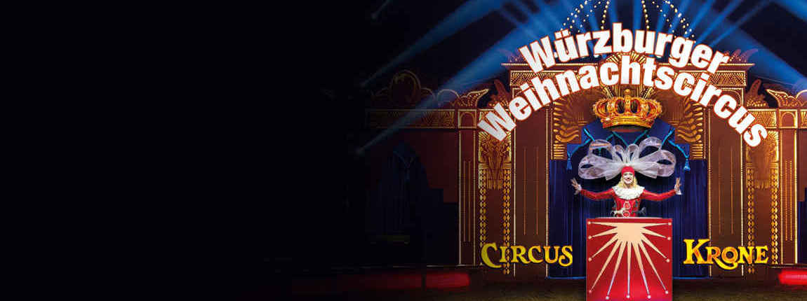 2. Würzburger Weihnachtscircus 2023/2024