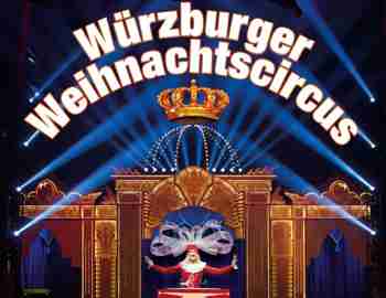 2. Würzburger Weihnachtscircus 2023/2024