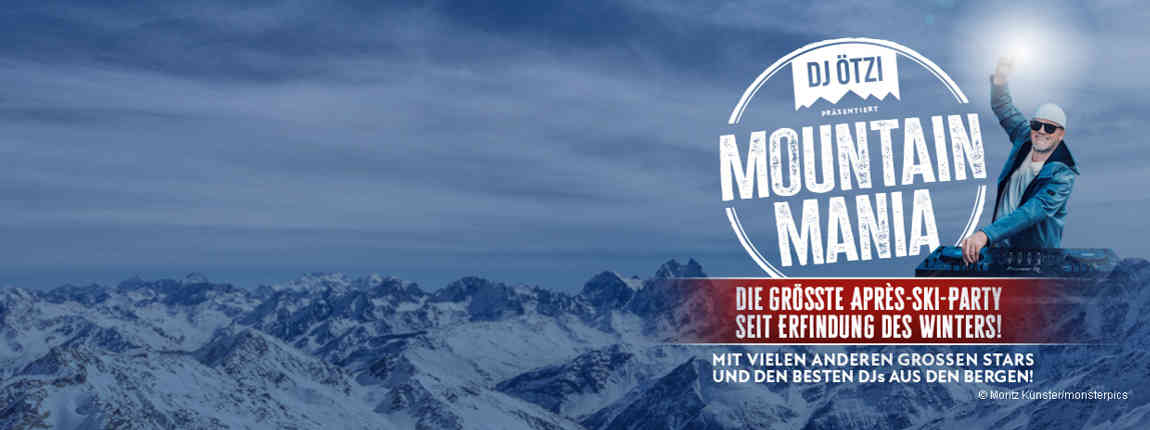 MOUNTAIN MANIA - Après-Ski wie nie!