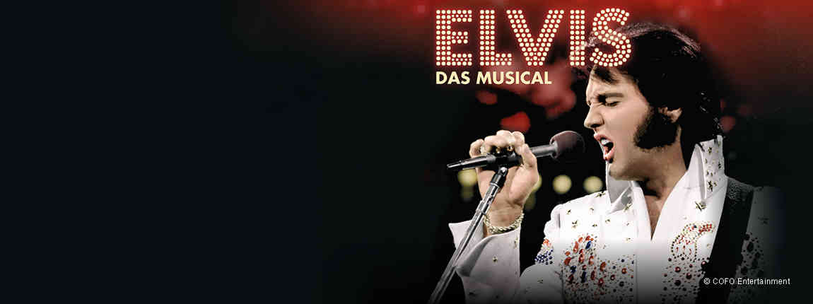 Elvis - Das Musical