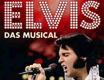 Elvis - Das Musical