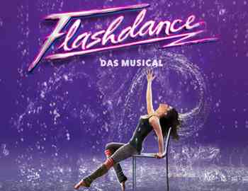 What A Feeling - Das Musical