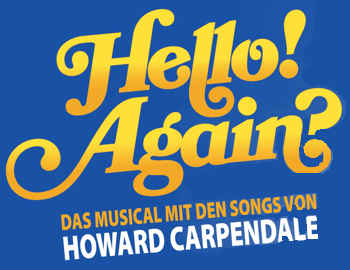 Musical mit den Songs von Howard Carpendale